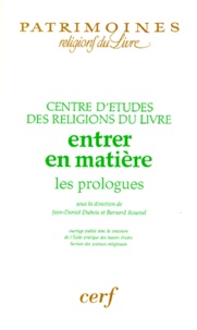  Centre d'etudes des Religions - Entrer En Matiere. Les Prologues.