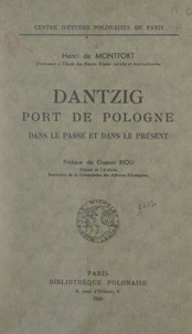 Dantzig, port de Pologne