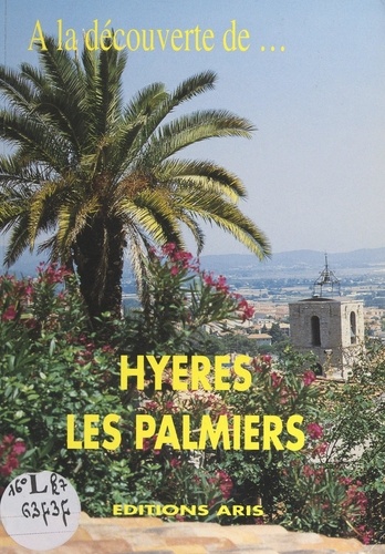 Hyères. Les Palmiers