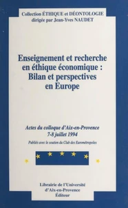 Enseignement et recherche en éthique économique : bilan et perspectives en Europe