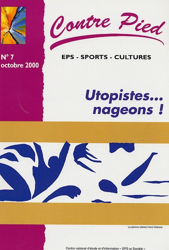 Sébastien Roch - Contre Pied N° 7, Octobre 2000 : Utopistes... nageons !.