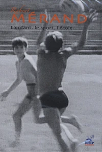 L'enfant, le sport, l'école