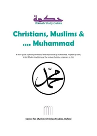 Christians, Muslims and Muhammad