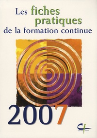  Centre INFFO - Les fiches pratiques de la formation continue - 2 volumes.