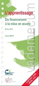 Mettre en oeuvre l'apprentissage de l'entreprise au CFA