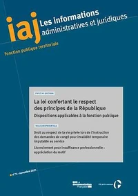 IAJ : La loi confortant le respect des principes de la République : dispositions applicables à la fonction publique - Novembre 2021