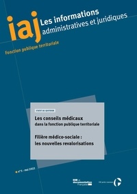  Centre interdépartemental de g - IAJ : Les conseils médicaux dans la fonction publique territoriale - Mai 2022.