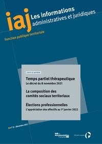  Centre interdépartemental de g - IAJ : Temps partiel thérapeutique : le décret du 8 novembre 2021 - Décembre 2021.