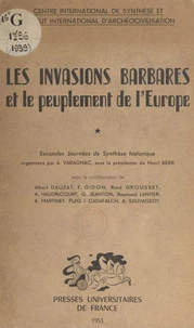 Les invasions barbares et le peuplement de l'Europe (1)