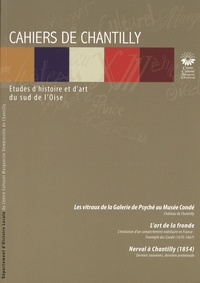  Centre culturel de Chantilly - Les cahiers de Chantilly N° 3 : .