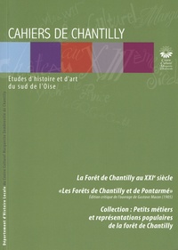  Centre culturel de Chantilly - Les cahiers de Chantilly N° 8 : .