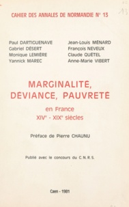  Centre national de la recherch et Paul Dartiguenave - Marginalité, déviance, pauvreté - En France, XIVe-XIXe siècles.