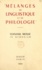 Mélanges de linguistique et de philologie. Fernand Mossé, in memoriam