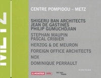  Centre Pompidou - Concours Centre Pompidou-Metz - Edition trilingue français-anglais-allemand.