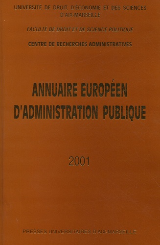  Centre recherches administrati - Annuaire européen d'administration publique 2001 - Tome 24.