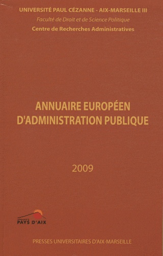  Centre recherches administrati - Annuaire européen d'administration publique - Tome 32, Les transformations du contentieux administratif en Europe.