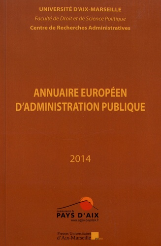  Centre recherches administrati - Annuaire européen d'administration publique - Tome 37, Musique, l'Etat, les collectivités locales et le droit.