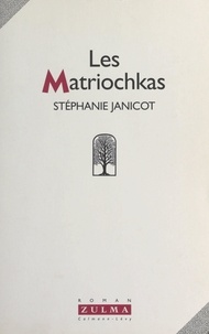  Centre Régional des Lettres Mi et Stéphanie Janicot - Les Matriochkas.