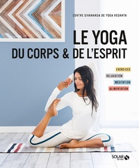  Centre Sivananda Yoga Vedanta - Le yoga du corps et de l'esprit.