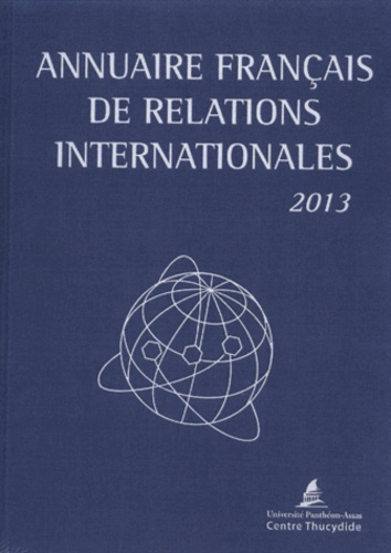  Centre Thucydide - Annuaire français de relations internationales - Volume 14.