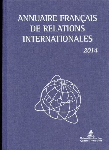  Centre Thucydide - Annuaire français de relations internationales - Volume 15.