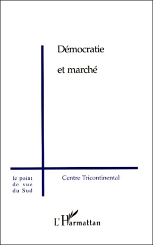  Centre tricontinental - Démocratie et marché.