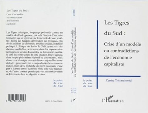  Centre tricontinental - Les tigres du Sud - Crise d'un modèle ou contradictions de l'économie capitaliste.