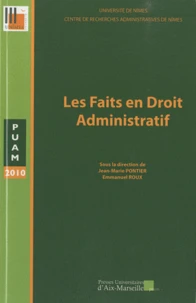 Le fait et les faits en droit administratif