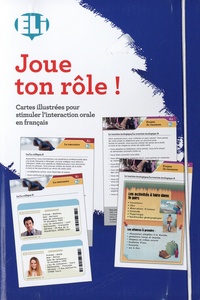 Anna Maria Crimi et Domitille Hatuel - Joue ton rôle ! - Cartes illustrées pour stimuler l'interaction orale en français.