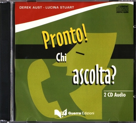 Derek Aust et Lucina Stuart - Pronto! Chi ascolta?. 2 CD audio