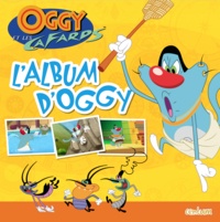  Centum Books - Oggy et les Cafards  : L'album d'Oggy.