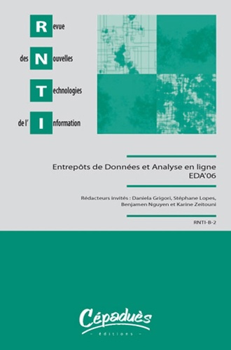 Daniela Grigori et Stéphane Lopes - Revue des Nouvelles Technologies de l'Information  : Entrepôts de données et Analyse en ligne - EDA'06.