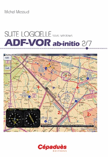 Michel Messud - Suite logicielle - ADF-VOR ab-initio (2/7). 1 Cédérom