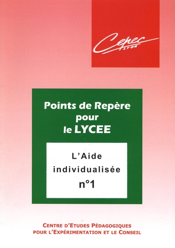  CEPEC Lyon - L'Aide individualisée n° 1.
