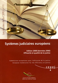  CEPEJ - Systèmes judiciaires européens - Efficacité et qualité de la justice (données 2006).