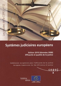  CEPEJ - Systèmes judiciaires européens - Efficacité et qualité de la justice (données 2008).