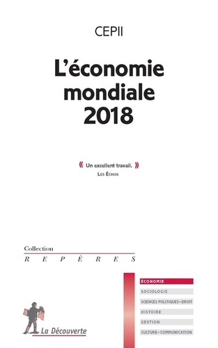 L'économie mondiale  Edition 2018