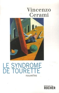 Le Syndrome de Tourette