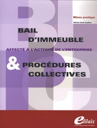Bail d'immeuble et procédures collectives