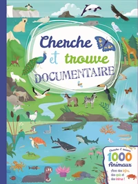 Cherche et trouve documentaire 1000 animaux