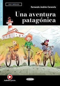 Una aventura patagónica