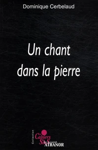 Un chant dans la pierre