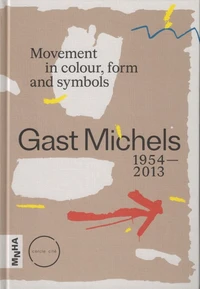 Gast Michels 1954-2013