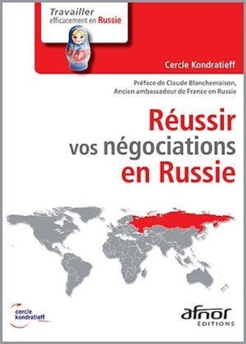  Cercle Kondratieff - Réussir vos négociations en Russie.