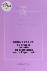 Afrique du Sud : 15 années de lutte du prolétariat contre l'apartheid
