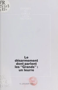 Le désarmement dont parlent les "Grands" : un leurre