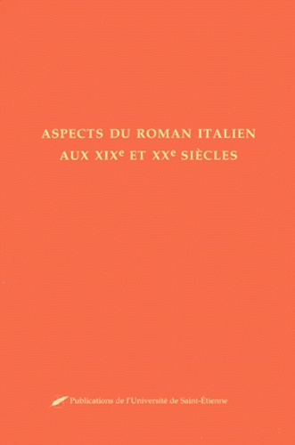  Cercli et Denise Alexandre - Aspects Du Roman Italien Aux Xixeme Et Xxeme Siecles.