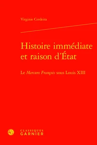 Histoire immédiate et raison d'Etat