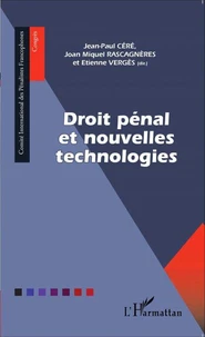Droit pénal et nouvelles technologies