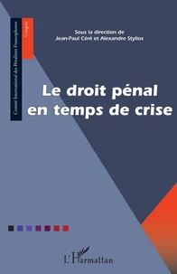 Le droit pénal en temps de crise